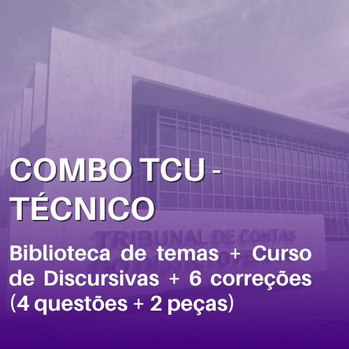 COMBO DISCURSIVA TCU TCNICO