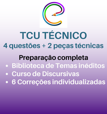 COMBO DISCURSIVA TCU TCNICO