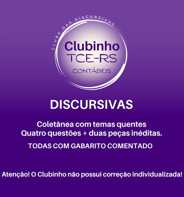 Clubinho - TCE-RS - AUDITOR DE CONTROLE EXTERNO - CONTBEIS